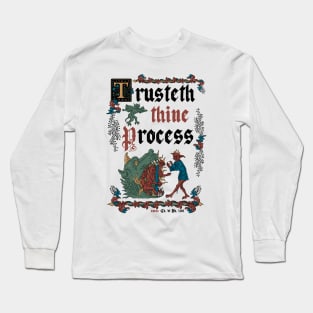 Trust the Journey Medieval Style - Vintage English Manuscript Long Sleeve T-Shirt